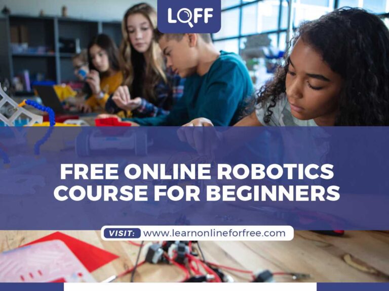 15 Free Online Robotics Course For Beginners - Learn Online for Free