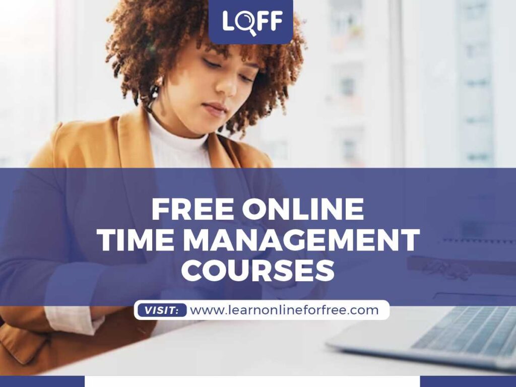 20 Free Online Time Management Courses Learn Online for Free